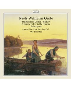 Niels Wilhelm Gade (1817-1890) - Orchesterwerke CD