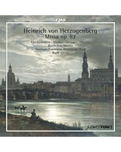 Heinrich von Herzogenberg (1843-1900) - Messe e-moll op.87 CD