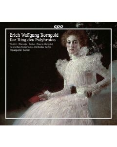 Erich Wolfgang Korngold (1897-1957) - Der Ring des Polykrates CD
