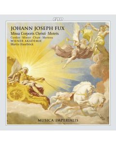 Johann Joseph Fux (1660-1741) - Missa Corporis Christi CD