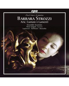 Barbara Strozzi (1619-1677) - Arie, Cantate & Lamenti CD