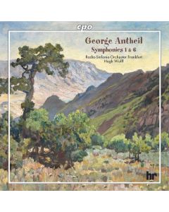 George Antheil (1900-1959) - Symphonien Nr.1 & 6 CD
