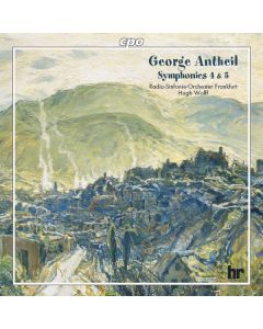 George Antheil (1900-1959) - Symphonien Nr.4 & 5 CD