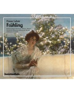 Franz Lehar (1870-1948) - Frühling (Operette in einem Akt) CD