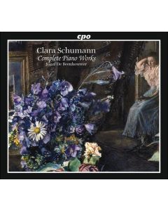 Clara Schumann (1819-1896) - Sämtliche Klavierwerke CD