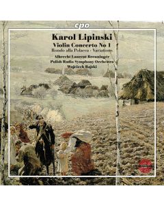 Karol Lipinski (1790-1861) - Violinkonzert Nr.1 CD