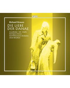 Richard Strauss (1864-1949) - Die Liebe der Danae CD