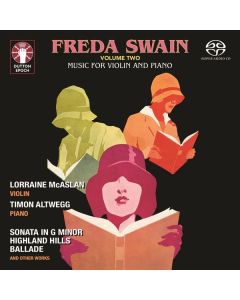 Freda Swain (1902-1985) - Werke für Violine & Klavier SACD