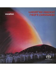 Weather Report - Night Passage: Live 1980 SACD