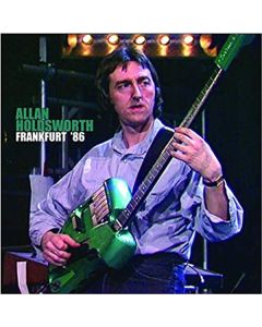 Allan Holdsworth (1946-2017) - Frankfurt '86 CD