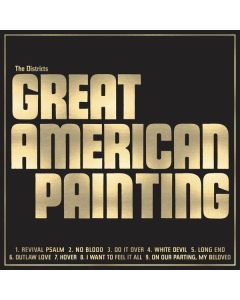 The Districts - Great American Painting CD