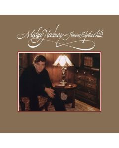 Mickey Newbury - Heaven Help The Child CD