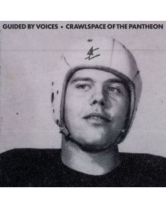 Guided By Voices - Crawlspace Of The Pantheon CD