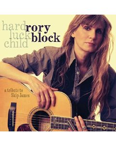 Rory Block - Hard Luck Child: A Tribute To Skip James CD