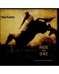Paul Reddick - Ride The One CD