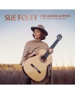 Sue Foley - One Guitar Woman CD