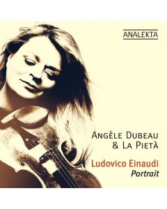 Angele Dubeau & La Pieta - Ludovico Einaudi : Portrait CD