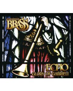 Canadian Brass - Glory Of Gabrieli CD