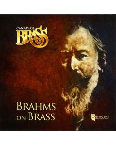 Canadian Brass - Brahms on Brass CD