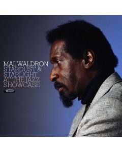 Mal Waldron (1926-2002) - Stardust & Starlight: At The Jazz Showcase CD