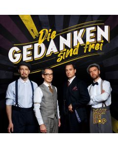 Maybebop - Die Gedanken sind frei CD