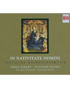 In Nativitate Domini - Festliche Weihnachtsmusik CD