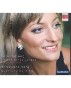 Christiane Karg - Verwandlung (Lieder eines Jahres) CD