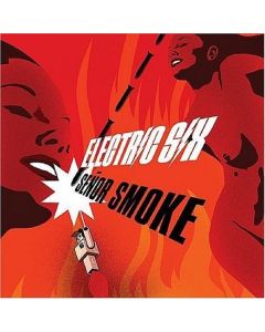 Electric Six - Senor Smoke CD