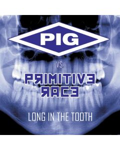 Pig - (Vs. Primitive Race) Long In The Tooth CD