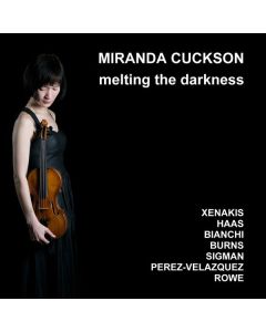 Miranda Cuckson - Melting the Darkness CD
