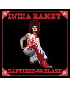 India Ramey - Baptized By The Blaze CD