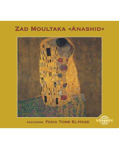 Zad Moultaka - Anashid CD