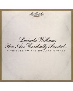 Lucinda Williams - Lu's Jukebox Vol. 6: You Are Cordially Invited... A Tribute To The Rolling Stones CD