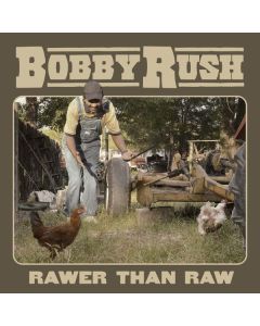 Bobby Rush - Rawer Than Raw CD