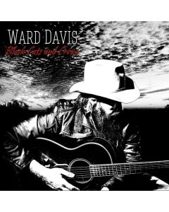 Ward Davis - Black Cats And Crows CD
