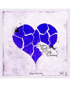 Broken Hearts & Dirty Windows: The Songs Of John Prine Vol.2 CD
