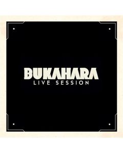Bukahara - Live Session LP
