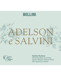 Vincenzo Bellini (1801-1835) - Adelson e Salvini CD