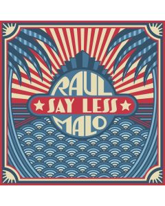 Raul Malo - Say Less CD