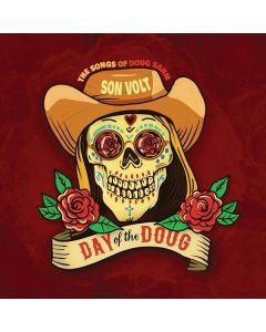 Son Volt - Day Of The Doug CD