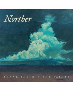 Shane Smith & The Saints - Norther CD