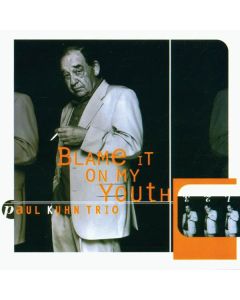 Paul Kuhn (1928-2013) - Blame It On My Youth CD