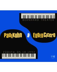 Paul Kuhn & Eugen Cicero - Bernhard Theater 05.10.1992 CD