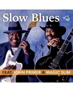 Magic Slim & John Primer - Slow Blues CD