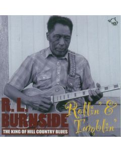 R.L. Burnside (Robert Lee Burnside) - Rollin' Tumblin': The King Of Hill Country Blues CD