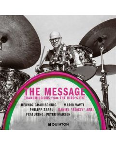 The Message - Transmissions From The Bird's Eye CD