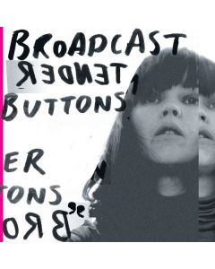 Broadcast - Tender Buttons LP