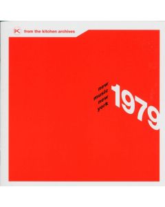 From The Kitchen Archives - New Music, New York 1979 CD