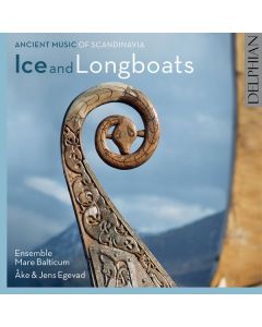 Ice and Longboats - Ancient Music of Scandinavia CD