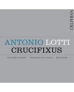 Antonio Lotti (1666-1740) - Geistliche Musik "Crucifixus" CD